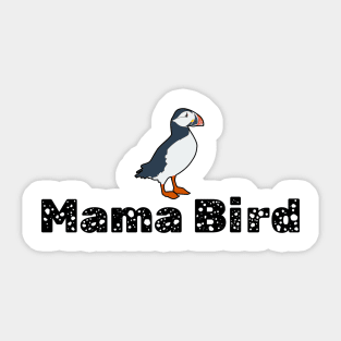 Mama Bird Sticker